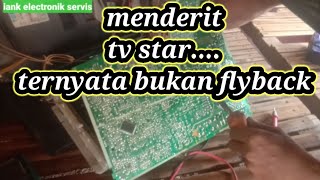 tv polytron uslim star gambar tidak ad dan berderit bukan fbt rusak dan transistor horisontal