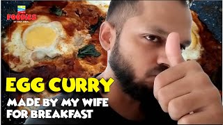 Egg curry made by my wife for breakfast | Ghar Ka nashta | German breakfast a desi touch | by Tahir