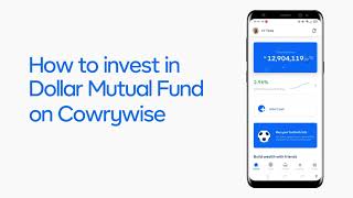 How to Invest in a Dollar Mutual Fund on Cowrywise || Dollar Mutual Funds on Cowrywise