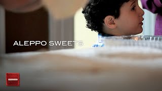 Aleppo Sweets: A Refugee Story