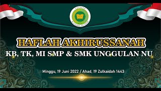 🔴 Haflah Akhirussanah Yayasan Miftahus Sa'adah | TK, KB, MI, SMP, SMK Unggulan NU