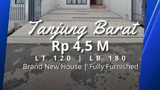 DIJUAL CEPAT RUMAH TANJUNG BARAT : RUMAH BARU SIAP HUNI, BANGUNAN 2 LANTAI, DALAM KOMPLEK