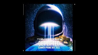 Tom Bradshaw - Get Uplifted - Summer 2022 Promo Mix