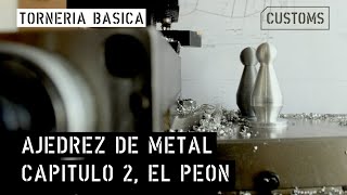 PROYECTO AJEDREZ. El Peón, capítulo 2 | CUSTOMS