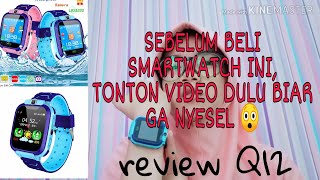 Review SmartWatch Q12 dan cara sinkronkan ke SmartPhone😊 murah euy.