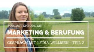 Marketing & Berufung - Teil 2