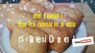 Resep / Cara Bikin Tetel ( Jadah ) Goreng