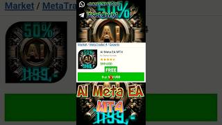 AI META EA MT4 🇲QL5 COST : 599 USD FREE DOWNLOAD 🏆✨🏆✨👀