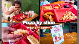 PIZZA BY SLICE SPECIAL BRUNCH OFFER KANDIVALI MUMBAI