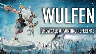 Wulfen Showcase Painting Reference Frostpaws Space Wolves Marines Warhammer 40K