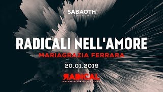 Domenica Gospel@Firenze |  Radicali nell'amore -  Mariagrazia Ferrara | 20.01.2019