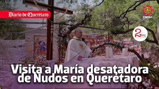 Visita a María Desatadora de Nudos en Querétaro