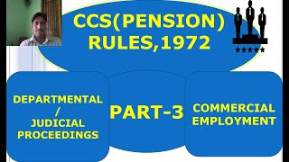 CCS(PENSION) RULES,1972 (PART-3)