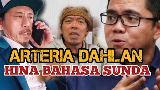 ARTERIA DAHLAN Hin4 Bahasa Sunda ‼️Harus Minta Maaf