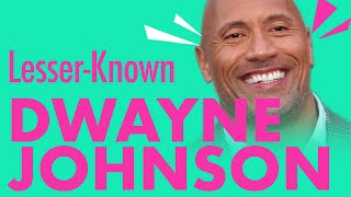 Lesser-Known Facts Dwayne "The Rock" Johnson