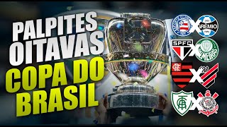 ⚽️PALPITES COPA DO BRASIL QUARTAS DE FINAL⚽️