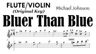 Bluer Than Blue Flute Violin Original Key Sheet Music Backing Track Partitura Michael Johnson