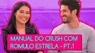 O ROMULO ESTRELA é o CRUSH SUPREMO do Brasil e eu posso provar!!! 😍 | Thaynara OG