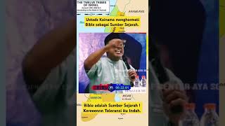 Ustadz Kainama : "Bible Sumber Sejarah Yang Harus Dihormati #ustadzkainama #pastorkolonglangit