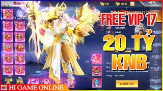 Game Lậu - Tiên Ma 3D | Open S63 - Free VIP 17 & 20 Tỷ KNB Cùng Vô Số Vật Phẩm Siêu Xịn Sò