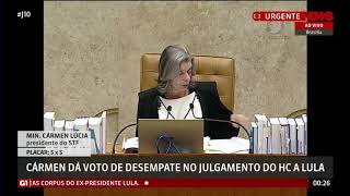 Com voto de Cármen Lúcia, STF nega pedido de Habeas Corpus de Lula