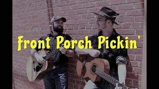 Front Porch Pickin'