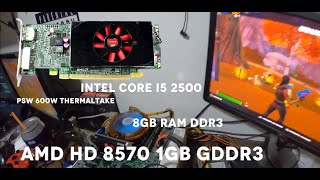 PRUEBA AMD RADEON HD 8570 1GB EN 6 JUEGOS