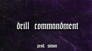 [FREE FOR PROFIT] NY Drill Type Beat - "DRILL COMMANDMENT" (prod. simon x prodbyfox.official)