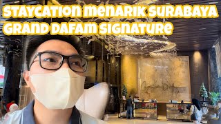 Grand Dafam Signature Surabaya, hotel bintang 4 fasilitas Woww!