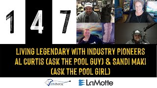 Episode 147: Living Legendary with Industry Pioneers Al Curtis  & Sandi Maki