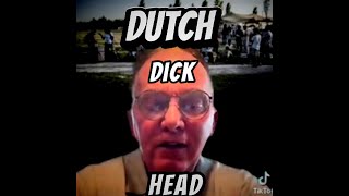 Dutch Dickhead -   Omvolking