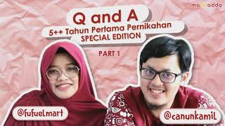 5 Tahun Pertama Pernikahan Q and A Canun Fufu