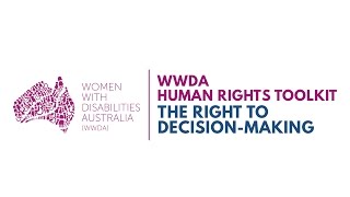 Women with Disability Speak About The Right to Decision-Making (Captioned)