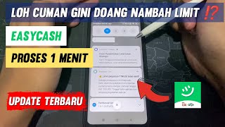 Naikin Limit EasyCash Ternyata Mudah Cuman 1 Menit‼️