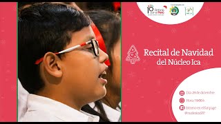 Recital de Navidad del Núcleo Ica de Sinfonía por el Perú