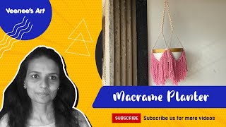 Macrame Planter/diy macrame plant hanger tutorial |making of macrame plant hanger at home