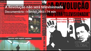 A Revolução não será televisionada, 2003