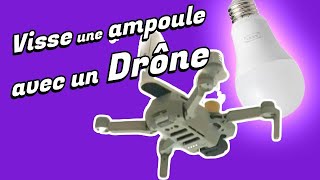 Il visse une ampoule avec un Drône !