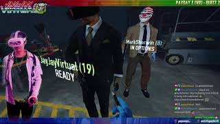 HEISTING FOR LEWDS 🖼💵 Payday 2 VR w/ @Marksherwin & John Wick! !drift !alert !godzilla