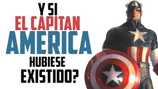 Y si el CAPITAN AMERICA HUBIESE EXISTIDO?