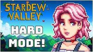 Stardew Valley - Hardest Survival Modded!