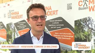 Juri Andriollo, Assessore al Tempo libero del Comune di BZ presenta Bolzano Cammina - Bozen wandert