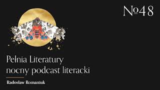 #48 Wierzyński – „Pochwała ziemi i prochu”