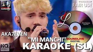 Aka7even - Mi manchi - karaoke (SL)