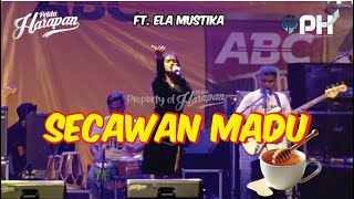 Secawan madu - Pelita harapan ft. Ela Mustika