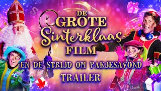 De Grote Sinterklaasfilm en de Strijd om Pakjesavond 🎁 • OFFICIËLE TRAILER •