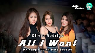 All I Want - Olivia Rodrigo Dj jungle Dutch Bass Booster (aliyu farhan)