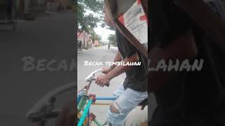 #transportasi unik #becak dikota tembilahan - YouTube #shorts