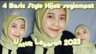 TUTORIAL HIJAB SEGIEMPAT  UNTUK LEBARAN | 2023✨