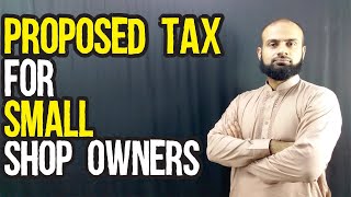 The Proposed Tax Rate For Small Shop Owners | Choti C Talk